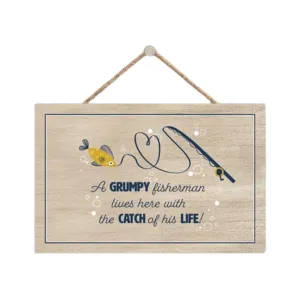 A Grumpy Fisherman Catch Of His Life Wooden Plaque